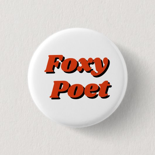 "Foxy Poet" バッジ (正面)