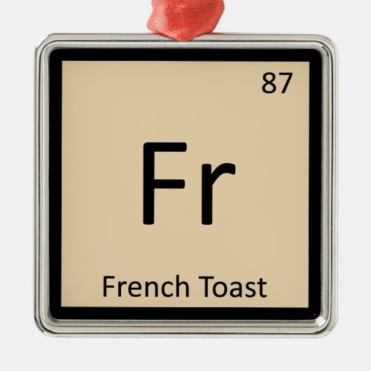 Fr – トーストフランスの化学周期表記号 メタルオーナメント (正面)
