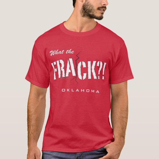 Frack何か。! オクラホマ tシャツ (正面)