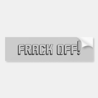 Frack! バンパーステッカー