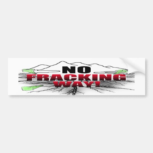Frackingの方法バンパーステッカー無し バンパーステッカー (正面)