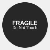 Fragile - Do Not Touch - ラウンドシール (正面)