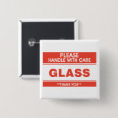 Fragile Glass Handle With Care Warning 缶バッジ (正面&裏面)