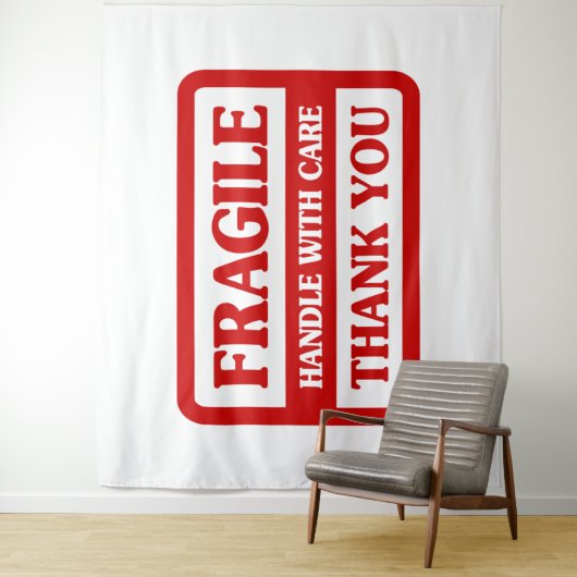 Fragile Handle With Care タペストリー (インサイチュ)