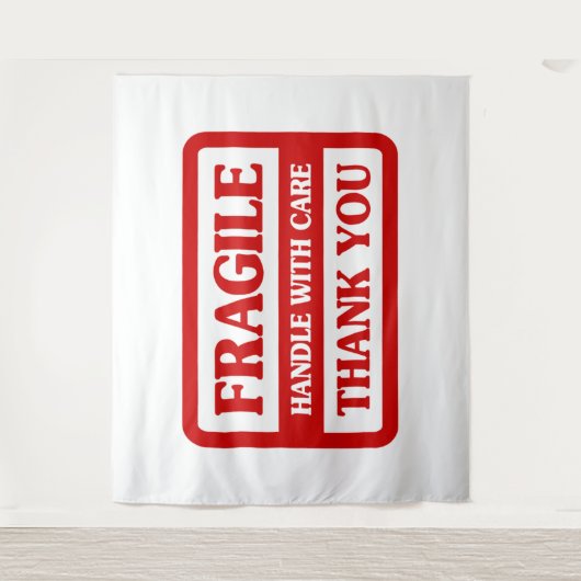 Fragile Handle With Care タペストリー (正面)