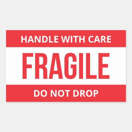 Fragile Handle With Care Do Not Drop Shipping 長方形シール (正面)
