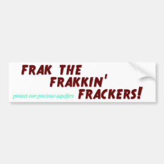 Frak frakkinのfrackers! バンパーステッカー