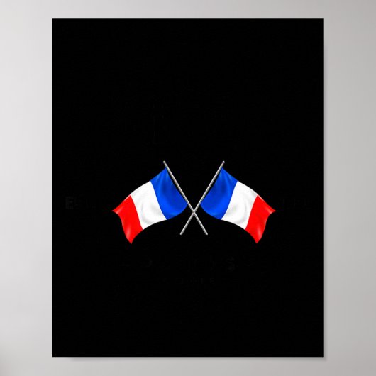 France Flag French Gift France Friend France Paris ポスター (正面)
