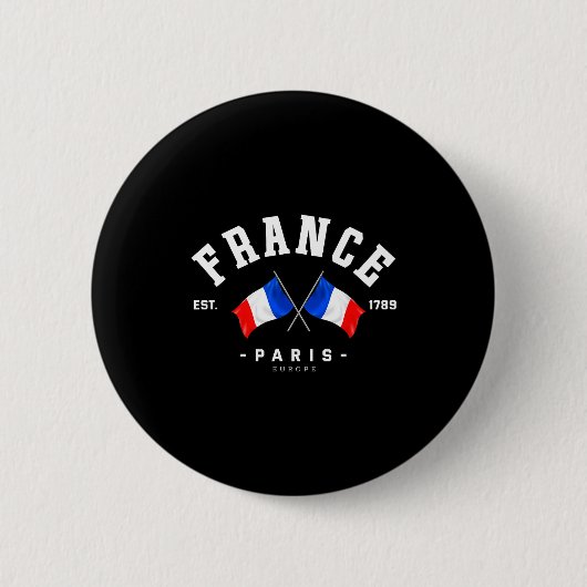 France Flag French Gift France Friend France Paris 缶バッジ (正面)