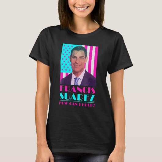 Francis Suarez How Can I Help マイアミ市長 フロリダ Tシャツ (正面)