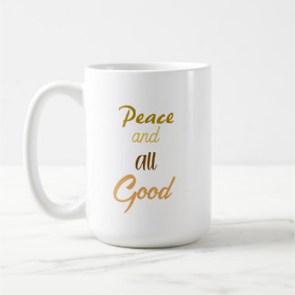 Franciscan Peace and All Good Coffee Mug コーヒーマグカップ