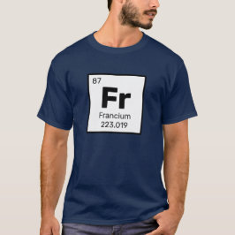 Francium /周期表 – FrエレメントTシャツ Tシャツ
