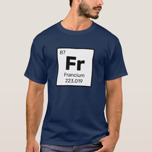 Francium /周期表 – FrエレメントTシャツ Tシャツ (正面)