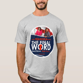 Frangela - The Final Word T-shirt round logo Tシャツ