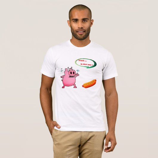 Frank Is That You Shirt - Funny Custom Name Tee Tシャツ (正面フル)