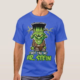 Frankenstein  They Call Me Mr 2329 Tシャツ