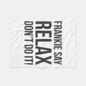 Frankie Say Relax Don't Do It フリースブランケット (正面(横))