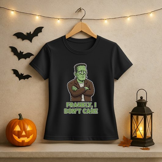 Frankly I Don’t Care Funny Halloween Monster Tシャツ