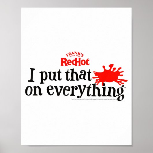 Frank's Redhot I Put That On Everything Hot Sauce ポスター (正面)