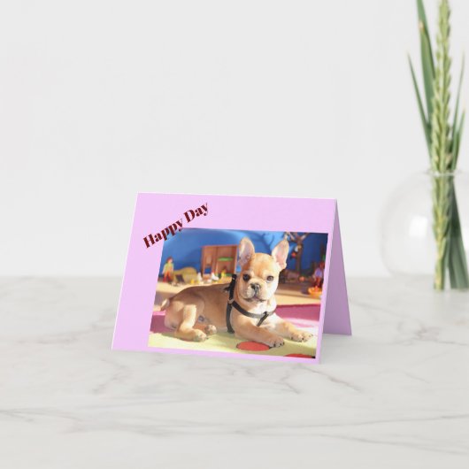 Französische Bulldogge Happy Day French Bulldog カード (正面)