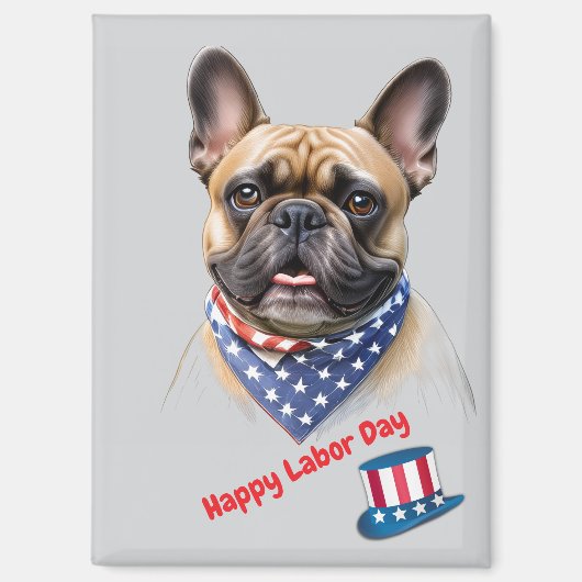 Französische Bulldogge Labor Day French Bulldog マグネット (正面)