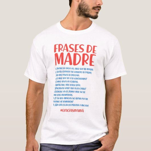 Frases de Madre Tシャツ (正面)