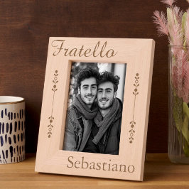 Fratello - イタリア語で兄弟 - 名前入り レーザー彫刻フレーム