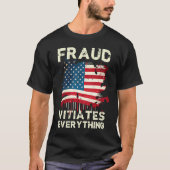 Fraud Vitiates Everything Grunge American Flag Pat Tシャツ (正面)
