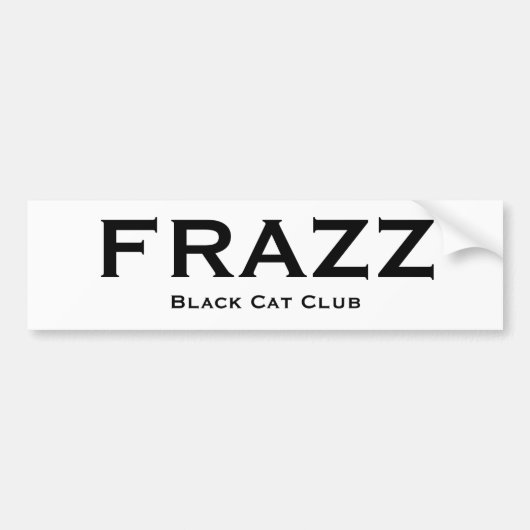 Frazzか黒猫クラブバンパーステッカー バンパーステッカー (正面)