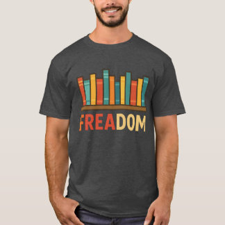 Freadom Anti-Banned Books – Read Banned Books Libr Tシャツ