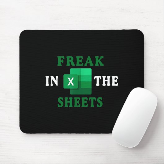 Freak In The Sheets, Accountant Funny Spreadsheet  マウスパッド (マウス)