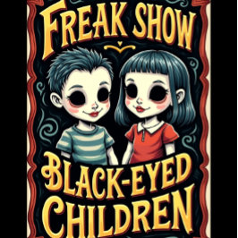 Freak Show Collection The Black-Eyed Children  Tシャツ