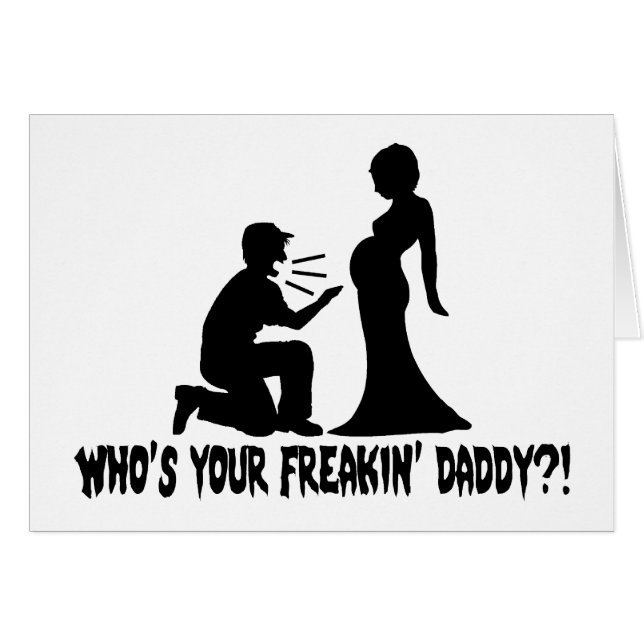 Freakinのあなたのお父さんはだれであるか (正面横)