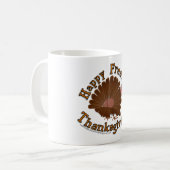 "Freakinの幸せな感謝祭"の-マグ コーヒーマグカップ (正面左)