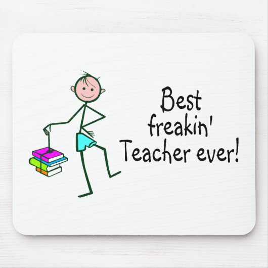 Freakinの最も最高のな先生 マウスパッド (正面)