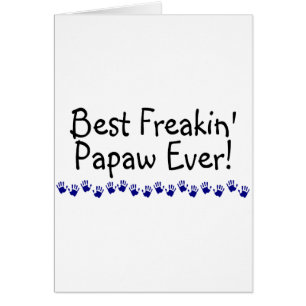 Freakinの最も最高のなPapaw