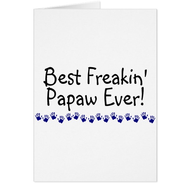 Freakinの最も最高のなPapaw (正面)