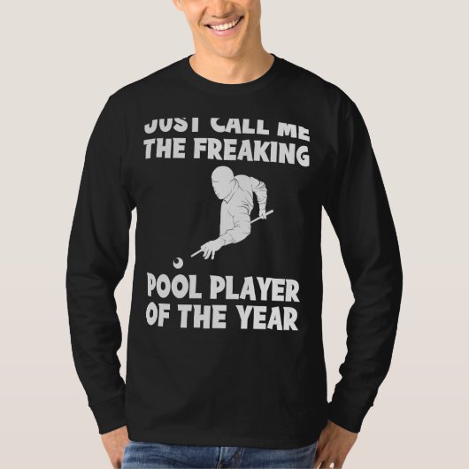 Freaking Pool Player of the Year Tee | 笑わされるB Tシャツ (正面)