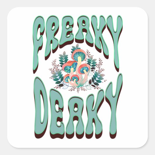 FREAKY DEAKY RETRO TYPE WITH MUSHROOMS GRAPHIC スクエアシール (正面)