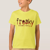 "Freaky Vibes Only"-dgn5 by Maaya Prints, Kids' Tシャツ (正面)