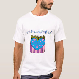 FreakyFryDayシャツだ Tシャツ