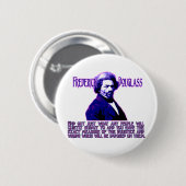 Frederick Douglassの引用文: 不公平不公平の測定 缶バッジ (正面&裏面)