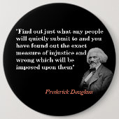 Frederick Douglass引用文の提出と損傷 缶バッジ (正面)
