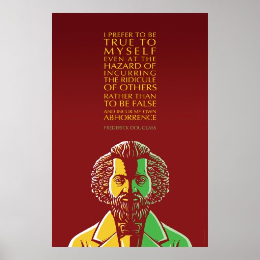 Frederick Douglass Inspiring Quote: True To Myself ポスター (正面)