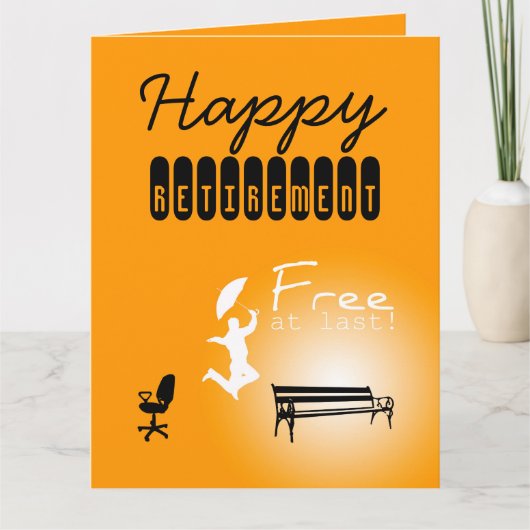 Free at Last Happy Retirement BIG Greeting Card カード (正面)