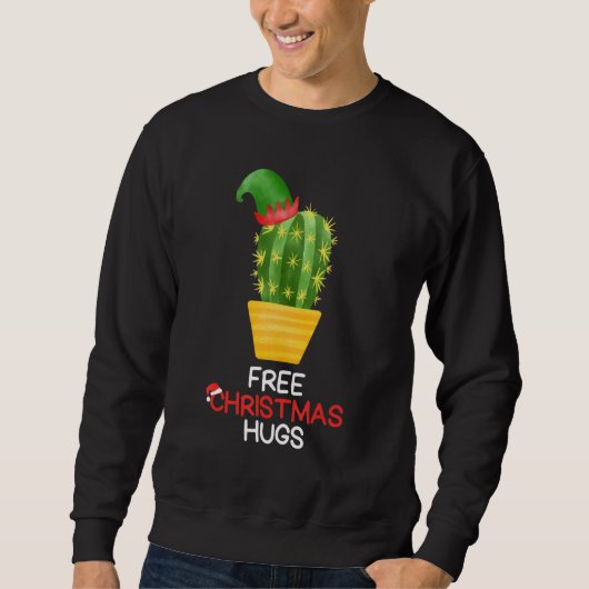 Free Christmas Hugs Cactus スウェットシャツ (正面)