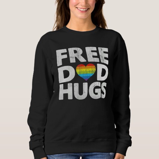 Free Dad Hugs Pride Free Dad Hugs Rainbow Gay Prid スウェットシャツ (正面)