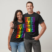 Free Dad Hugs Pride Support LGBTQ Gay Rights Proud Tシャツ (ユニセックス)