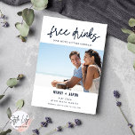 Free Drinks Photo Beach Wedding Save the Date セーブザデート<br><div class="desc">Beach wedding save-the-date cards in a modern script design with your custom photo design that read "Free drinks (and we're getting married)".  Contact me through the button below if you need assistance with the template,  with adding your photo or if you have customization requests.</div>