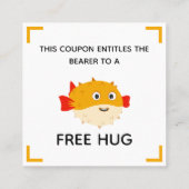 Free hug coupon with Puffy the pufferfish 割引カード (裏面)